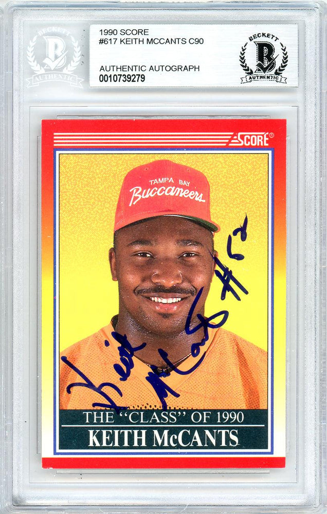 Keith McCants Autographed 1990 Score Rookie Card #617 Tampa Bay Buccaneers Beckett BAS #10739279 - RSA