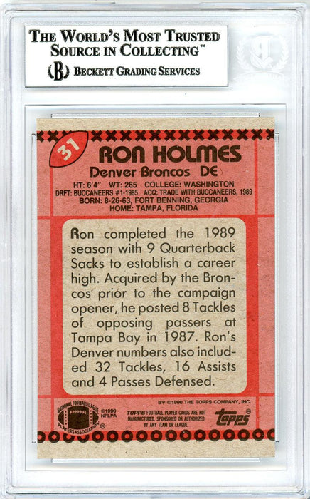 Ron Holmes Autographed 1990 Topps Card #31 Denver Broncos Beckett BAS #10739302 - RSA