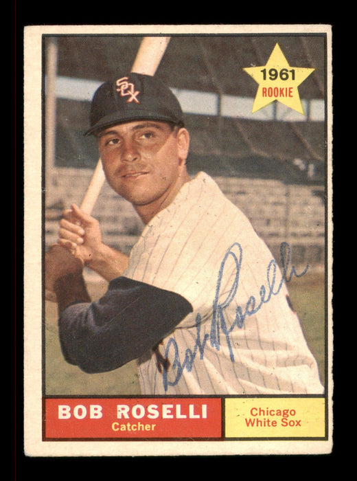 Bob Roselli Autographed 1961 Topps Rookie Card #529 Chicago White Sox High Number SKU #197772 - RSA