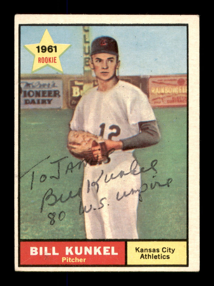 Bill Kunkel Autographed 1961 Topps Card #322 Kansas City A's "To Jamie" SKU #197952 - RSA