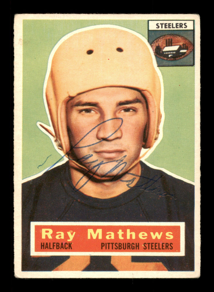 Ray Mathews Autographed 1956 Topps Card #75 Pittsburgh Steelers SKU #197968 - RSA