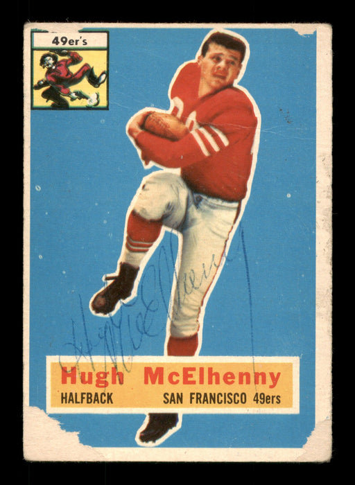 Hugh McElhenny Autographed 1956 Topps Card #50 San Francisco 49ers (Off-Condition) SKU #197994 - RSA