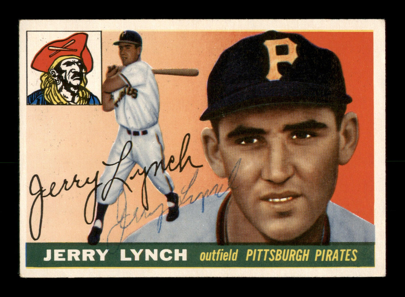 Jerry Lynch Autographed 1955 Topps Card #142 Pittsburgh Pirates SKU #198326 - RSA