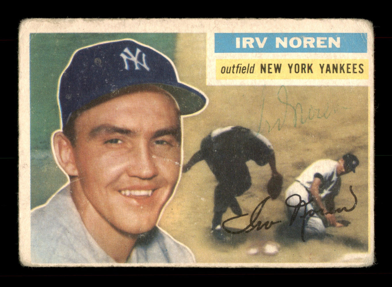 Irv Noren Autographed 1956 Topps Card #253 New York Yankees SKU #198386 - RSA