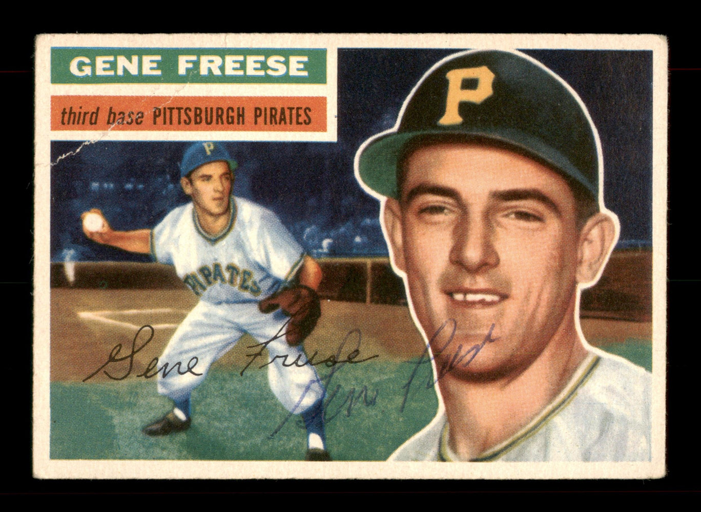 Gene Freese Autographed 1956 Topps Card #46 Pittsburgh Pirates SKU #198390 - RSA