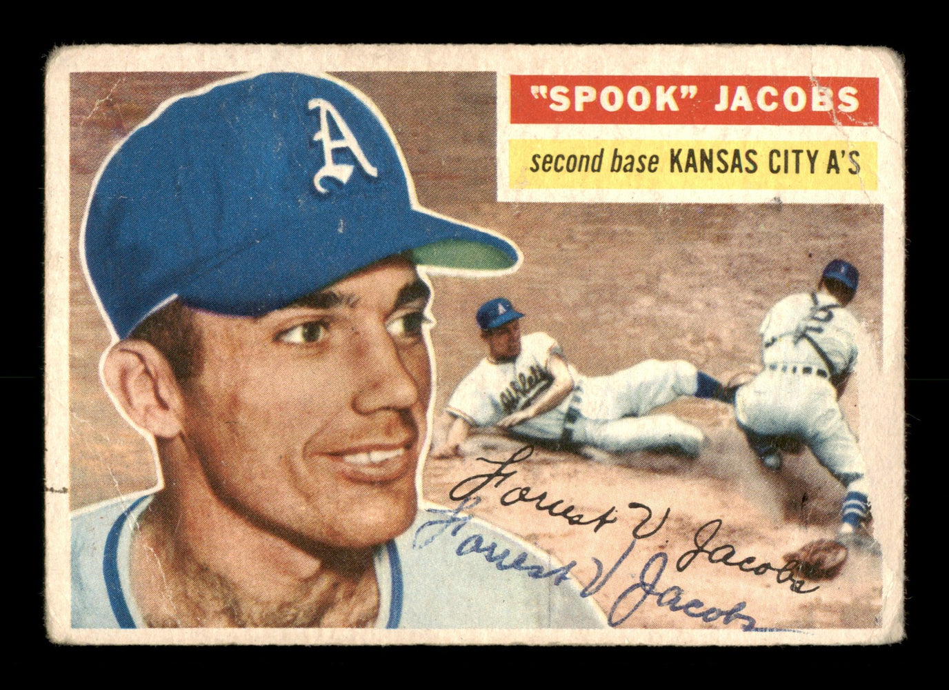 Forrest Jacobs Autographed 1956 Topps Card #151 Kansas City A's SKU #198422 - RSA