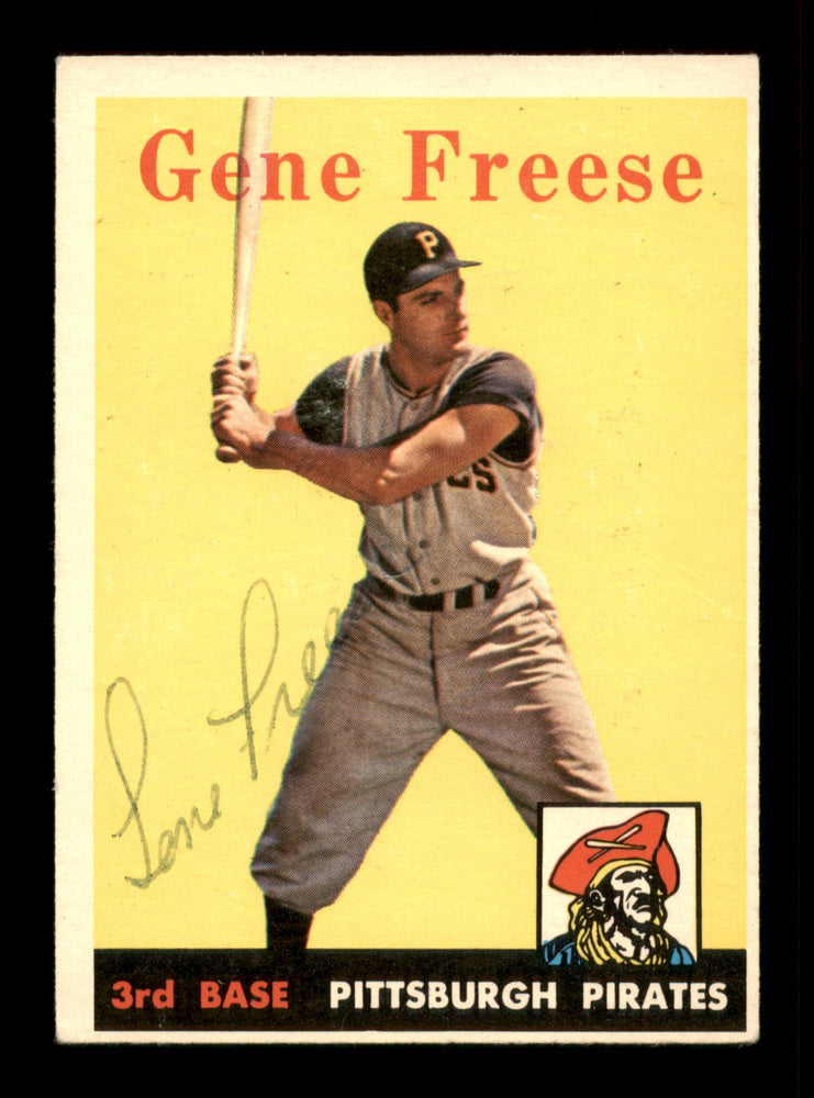 Gene Freese Autographed 1958 Topps Card #293 Pittsburgh Pirates SKU #198549 - RSA