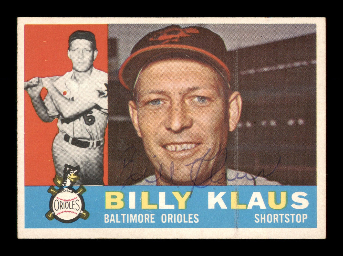Billy Klaus Autographed 1960 Topps Card #406 Baltimore Orioles SKU #198742 - RSA