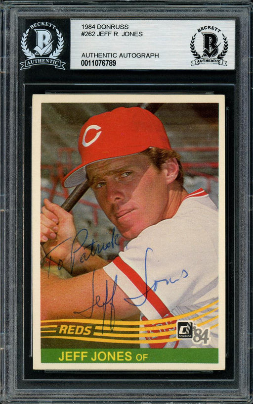 Jeff Jones Autographed 1984 Donruss Rookie Card #262 Cincinnati Reds "To Patrick" Beckett BAS #11076789 - RSA