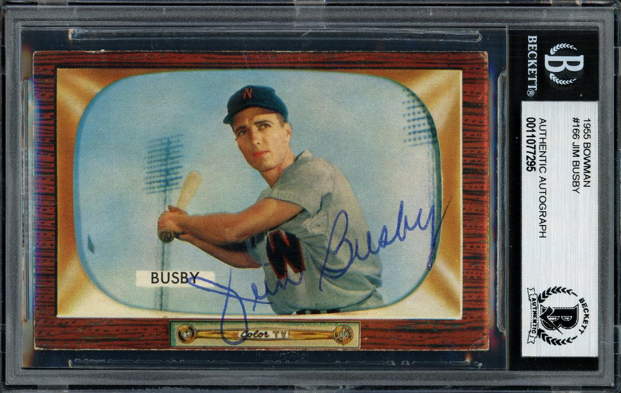 Jim Busby Autographed 1955 Bowman Card #166 Washington Senators Beckett BAS #11077295 - RSA