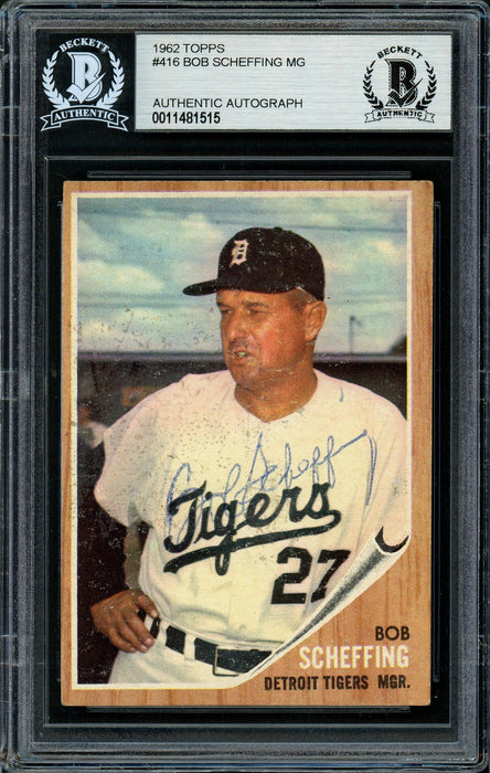 Bob Scheffing Autographed 1962 Topps Card #416 Detroit Tigers Beckett BAS #11481515 - RSA