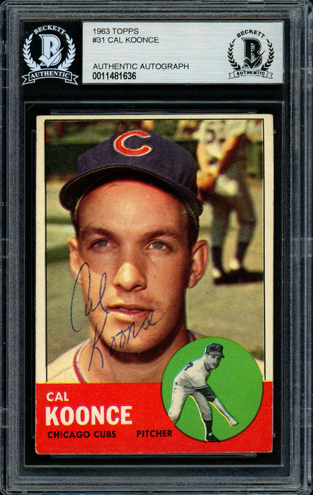 Cal Koonce Autographed 1963 Topps Rookie Card #31 Chicago Cubs Beckett BAS #11481636 - RSA