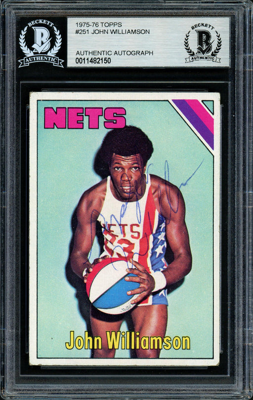 Super John Williamson Autographed 1975-76 Topps Card #251 New Jersey Nets Beckett BAS #11482150 - RSA