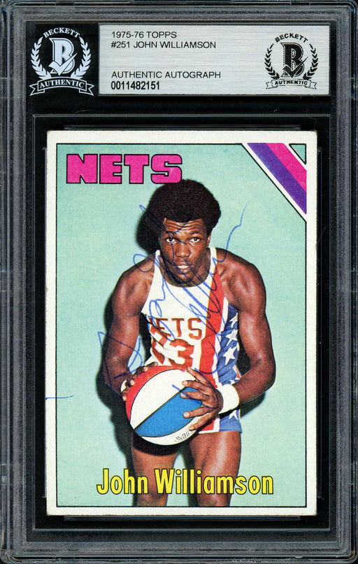 Super John Williamson Autographed 1975-76 Topps Card #251 New Jersey Nets Beckett BAS #11482151 - RSA
