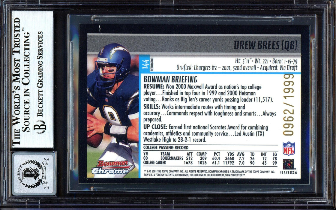 Drew Brees Autographed 2001 Bowman Chrome Refractor Rookie Card #144 San Diego Chargers Auto Grade Gem Mint 10 #962/1999 Beckett BAS #13604570 - RSA