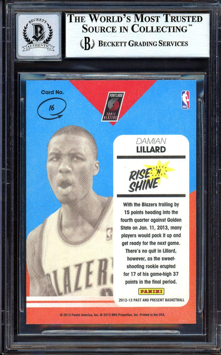 Damian Lillard Autographed 2012-13 Panini Past & Present Rise N Shine Rookie Card #16 Portland Trail Blazers Auto Grade Gem Mint 10 Beckett BAS #13605444 - RSA