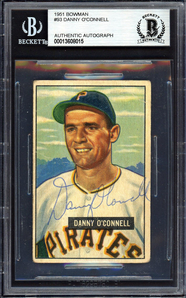 Danny O'Connell Autographed 1951 Bowman Rookie Card #93 Pittsburgh Pirates Beckett BAS #13608015 - RSA