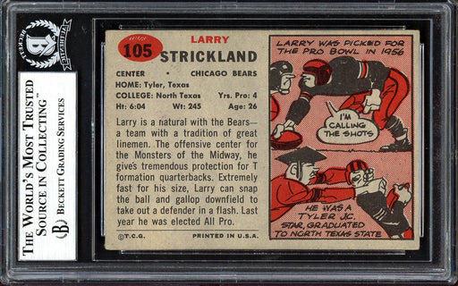 Larry Strickland Autographed 1957 Topps Rookie Card #105 Chicago Bears Beckett BAS #13608287 - RSA