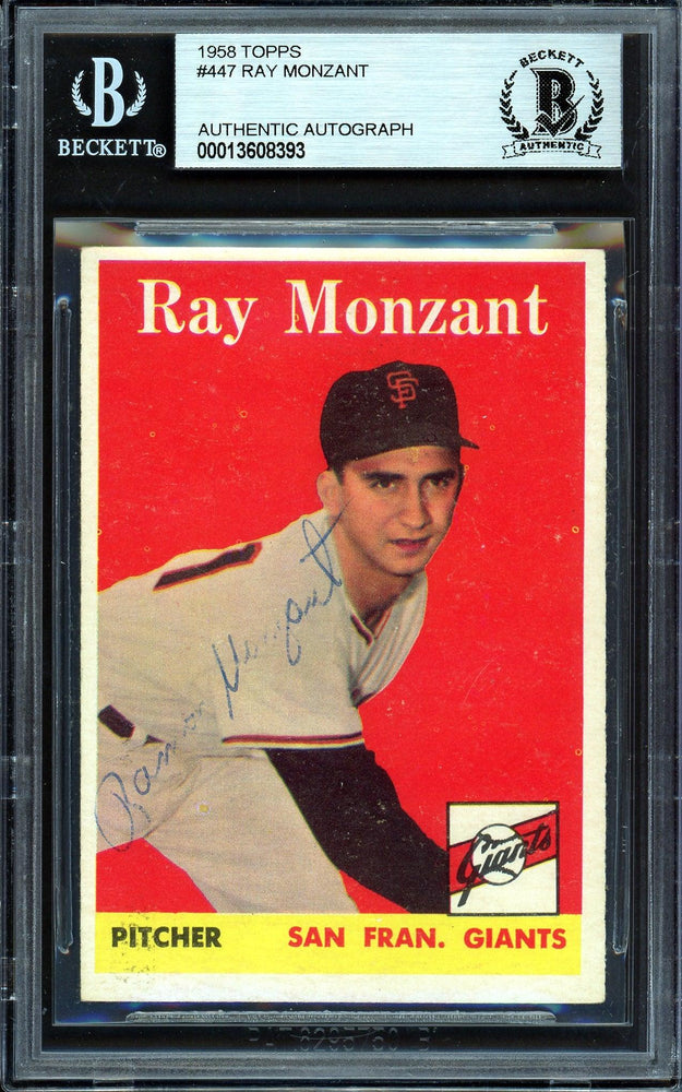 Ramon Ray Monzant Autographed 1958 Topps Card #447 San Francisco Giants Beckett BAS #13608393 - RSA