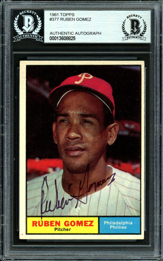 Ruben Gomez Autographed 1961 Topps Card #377 Philadelphia Phillies Beckett BAS #13608825 - RSA