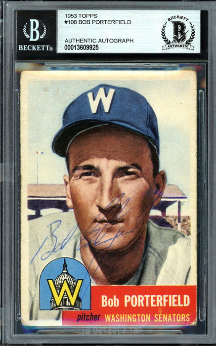 Bob Porterfield Autographed 1953 Topps Card #108 Washington Nationals Beckett BAS #13609925 - RSA