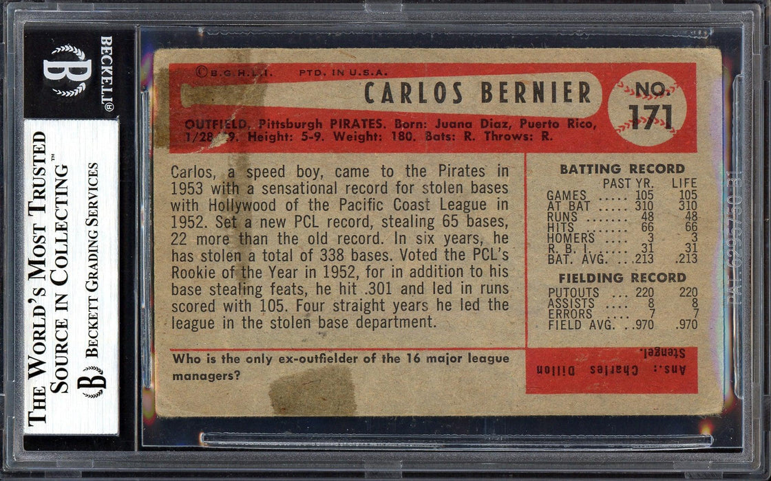 Carlos Bernier Autographed 1954 Bowman Card #171 Pittsburgh Pirates (Off-Condition) Beckett BAS #13609928 - RSA