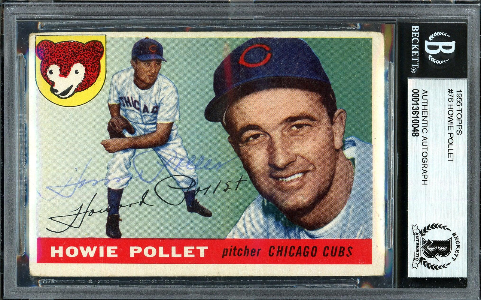 Howie Pollet Autographed 1955 Topps Card #76 Chicago Cubs Beckett BAS #13610048 - RSA