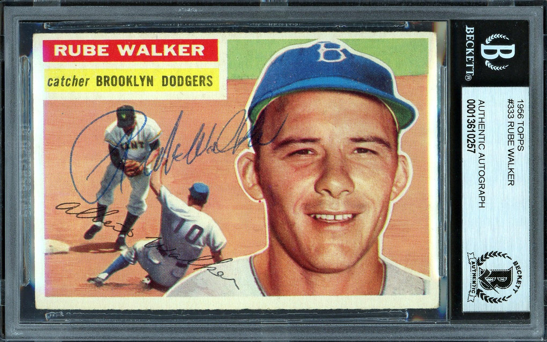 Al "Rube" Walker Autographed 1956 Topps Card #333 Brooklyn Dodgers Beckett BAS #13610257 - RSA