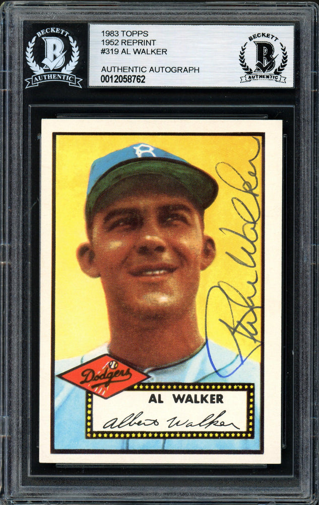 Al "Rube" Walker Autographed 1983 1952 Topps Reprint Card #319 Brooklyn Dodgers Beckett BAS #12058762 - RSA