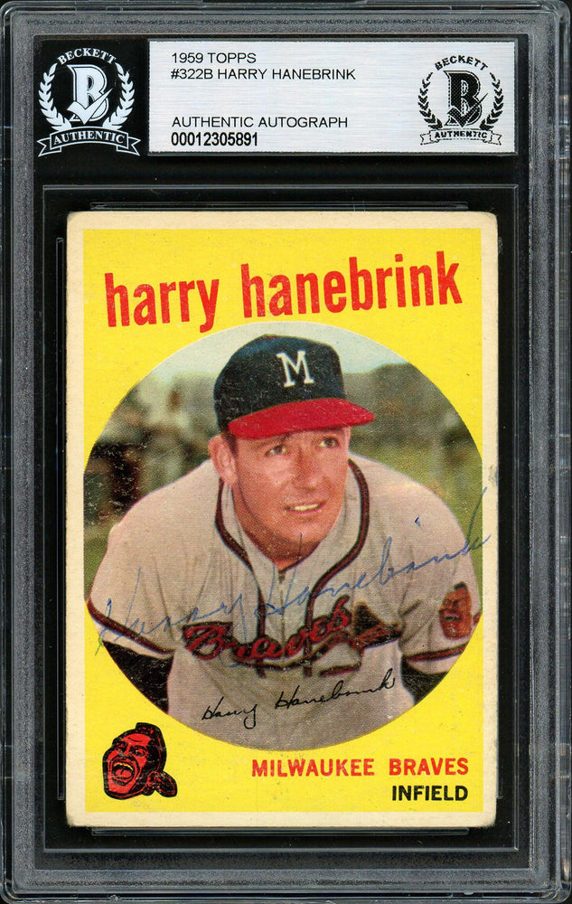 Harry Hanebrink Autographed 1959 Topps Card #322 Milwaukee Braves Beckett BAS #12305891 - RSA