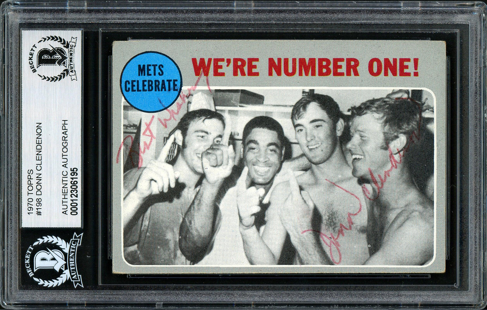 Donn Clendenon Autographed 1970 Topps Card #198 New York Mets "Best Wishes" Beckett BAS #12306195 - RSA
