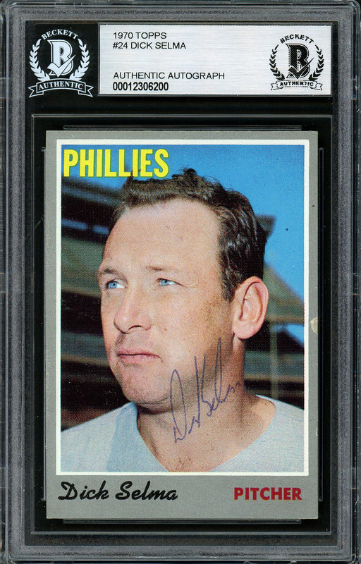 Dick Selma Autographed 1970 Topps Card #24 Philadelphia Phillies Beckett BAS #12306200 - RSA
