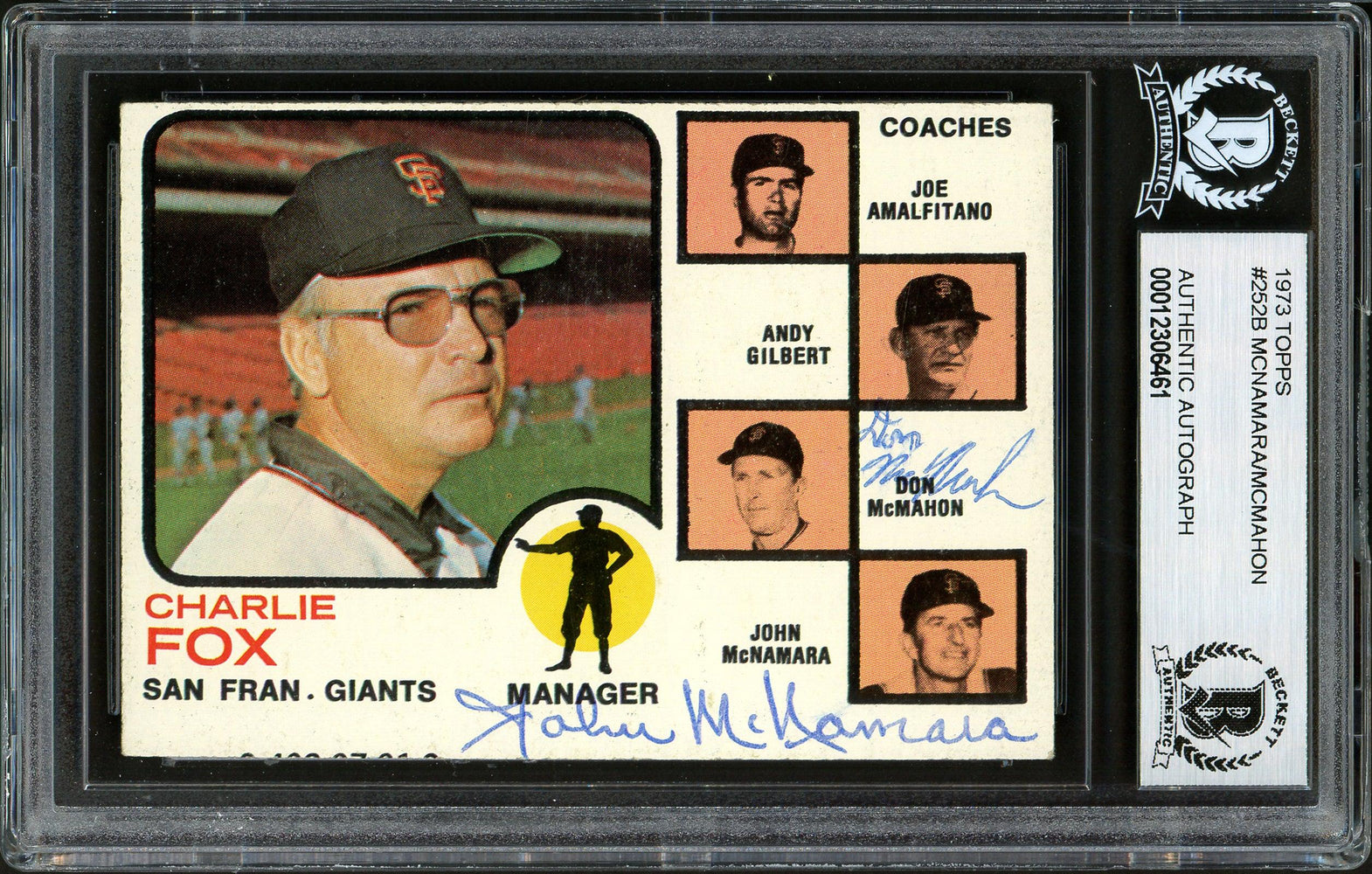Don McMahon & John McNamara Autographed 1973 Topps Card #252 San Francisco Giants Beckett BAS #12306461 - RSA