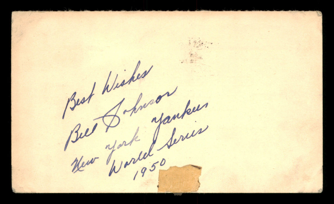 Bill Johnson Autographed 3.25x5.5 Government Postcard New York Yankees "World Series 1950 Best Wishes" SKU #201431 - RSA