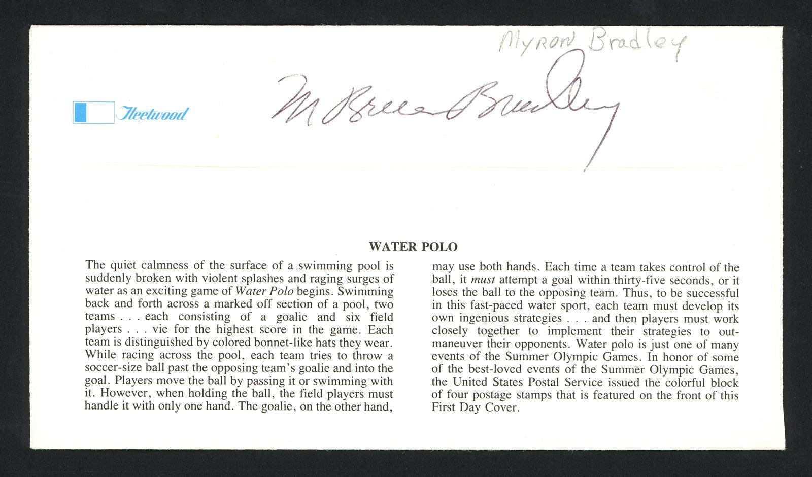 Myron Bruce Bradley Autographed First Day Cover Olympic Water Polo SKU #159609 - RSA