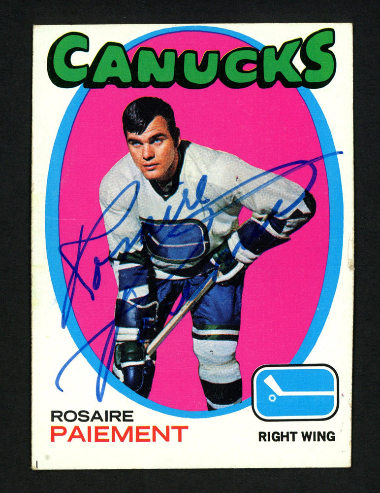 Rosaire Paiement Autographed 1971-72 Topps Card #24 Vancouver Canucks SKU #154207 - RSA