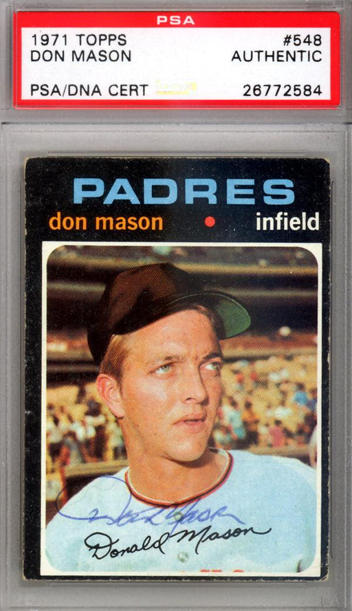 Don Mason Autographed 1971 Topps Card #548 San Diego Padres PSA/DNA #26772584 - RSA