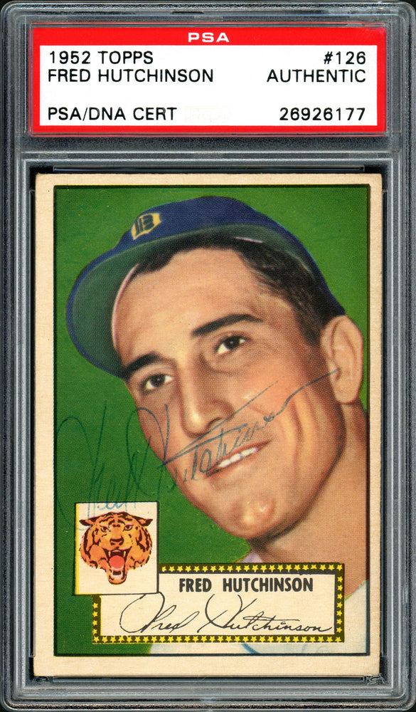 Fred Hutchinson Autographed 1952 Topps Card #126 Detroit Tigers PSA/DNA #26926177 - RSA