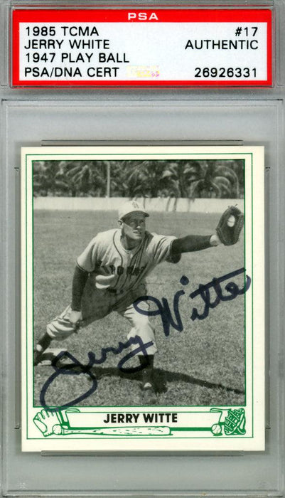 Jerry Witte Autographed 1985 Play Ball 1947 Reprint Card #17 St. Louis Browns PSA/DNA #26926331 - RSA