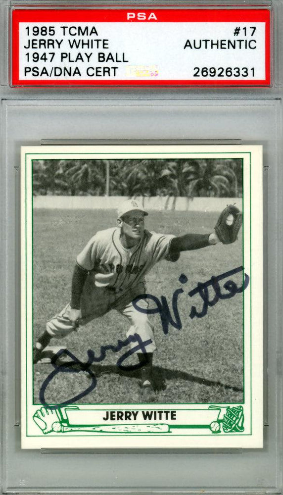 Jerry Witte Autographed 1985 Play Ball 1947 Reprint Card #17 St. Louis Browns PSA/DNA #26926331 - RSA
