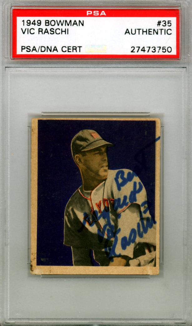 Vic Raschi Vic Raschi Autographed 1949 Bowman Rookie Card #35 New York Yankees PS ...