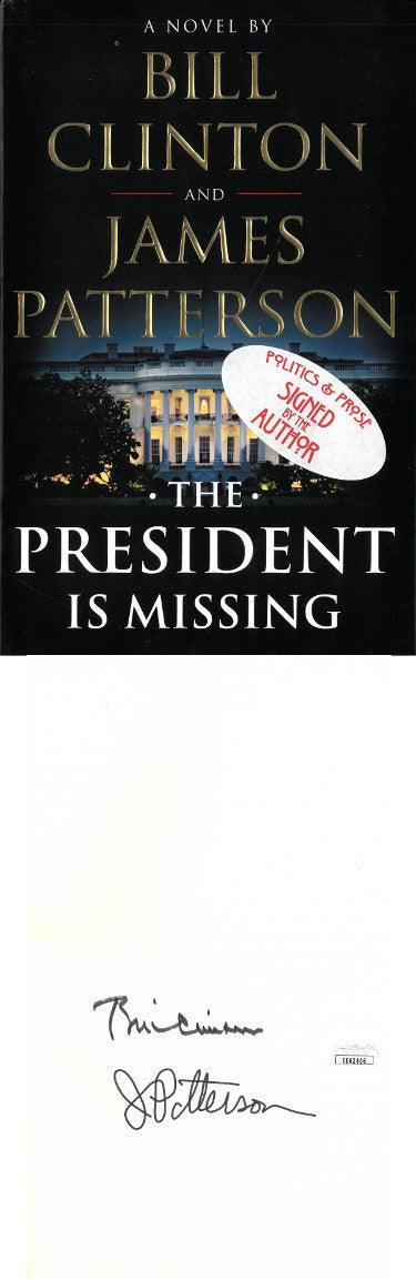 Bill Clinton/James Pattterson dual signed JSA #EE62406- 2018 The President Is Missing Political Hardcover Book- (42nd POTUS) - RSA