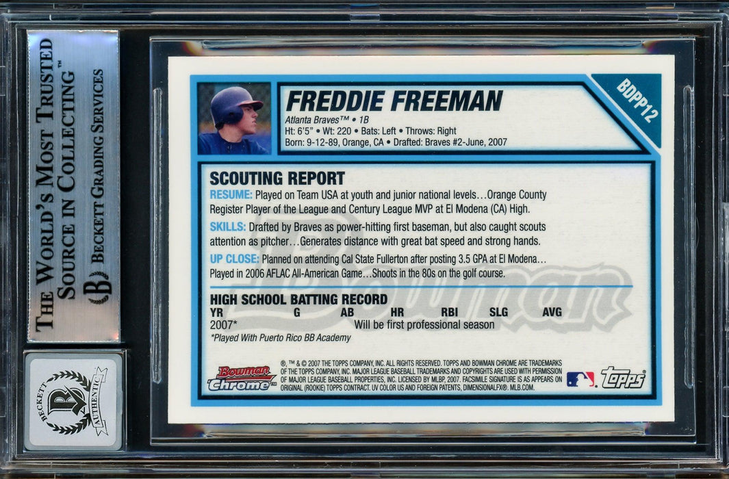 Freddie Freeman Autographed 2007 Bowman Chrome Draft Picks Rookie Card #BDPP12 Atlanta Braves Auto 10 Beckett BAS Witnessed Stock #202079 - RSA