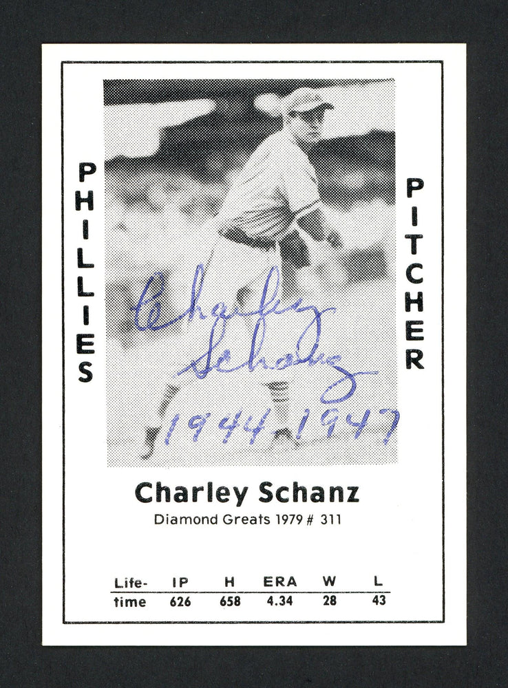 Charley Schanz Autographed 1979 Diamond Greats Card #311 Philadelphia Phillies SKU #165663 - RSA