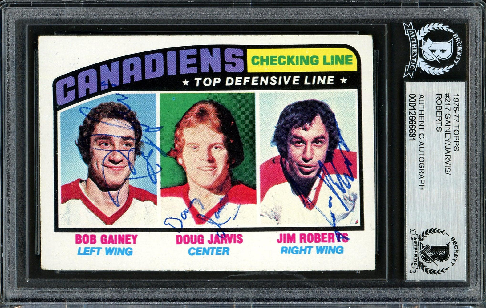 Bob Gainey, Doug Jarvis & Jim Roberts Autographed 1976-77 Topps Card #217 Montreal Canadiens Beckett BAS #12666691 - RSA