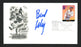 Bud Selig Autographed First Day Cover Commissioner SKU #164970 - RSA