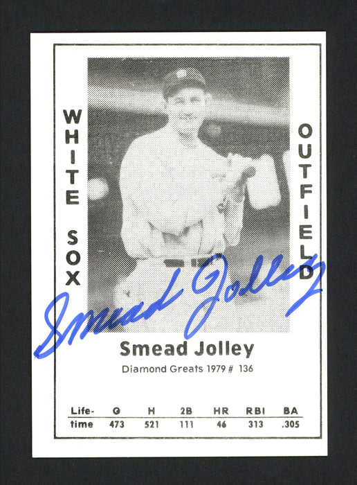Smead Jolley Autographed 1979 Diamond Greats Card #136 Chicago White Sox SKU #165789 - RSA