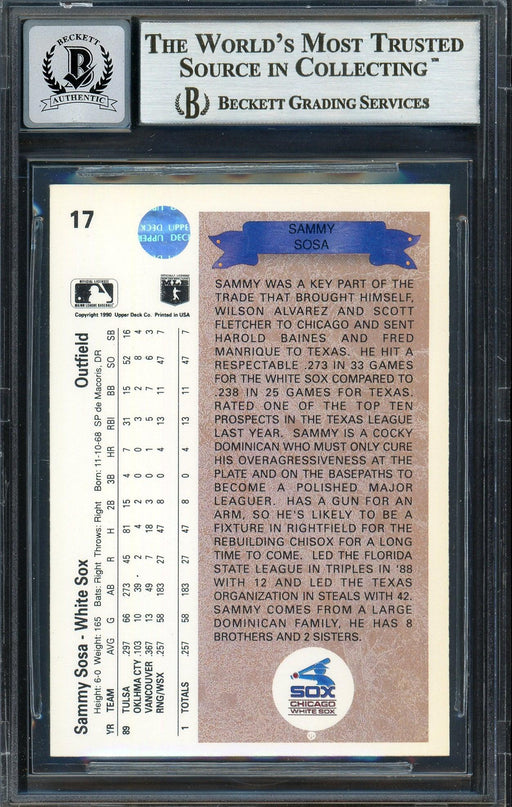 Sammy Sosa Autographed 1990 Upper Deck Rookie Card #17 Chicago White Sox Auto Grade Gem Mint 10 "Slammin Sammy" Beckett BAS Stock #192905 - RSA