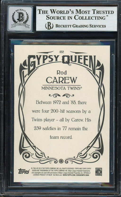 Rod Carew Autographed 2015 Topps Gypsy Queen Card #152 Minnesota Twins Auto Grade Gem Mint 10 Beckett BAS #12751970 - RSA