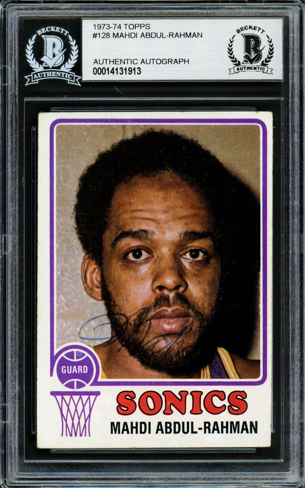Mahdi Abdul Rahman Autographed 1973-74 Topps Card #128 Seattle Supersonics Beckett BAS #14131913 - RSA